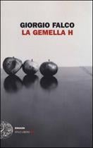 Gemella H, La