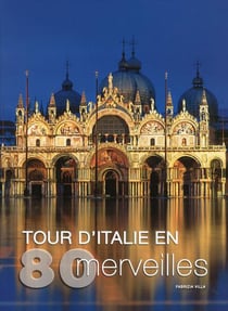 Tour D'Italie En 80 Merveilles