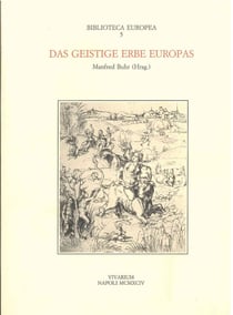 DAS GEISTIGE ERBE EUROPAS