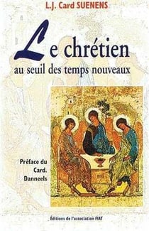 Le chretien au seuil des temps nouveaux