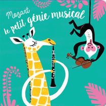 LE PETIT GENIE MUSICAL, MOZART