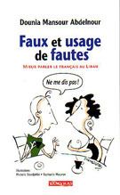 Faux et usage de fautes - miaux parler le français au liban