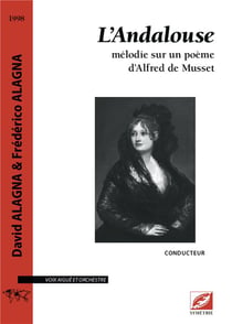 L'Andalouse : mélodie sur un poème d'Alfred de Musset