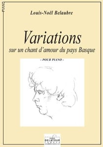 Variations sur un chant d'amour du pays Basque pour piano