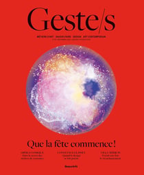 Geste/s Tome 16 : Que la fete commence ! Métiers d'art  savoir-faire  design  art contemporain