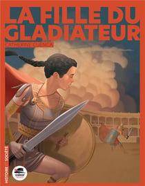 La fille du gladiateur
