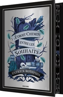 L'étroit chemin entre les souhaits