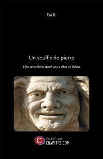 Un souffle de pierre - une aventure dont vous êtes le héros