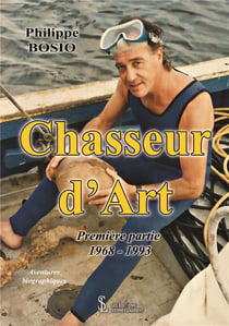 Chasseur d'art t.1 - 1968-1993