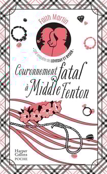 Une enquête de Loveday et Ryder Tome 6 : Couronnement fatal à Middle Fenton