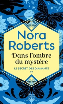 Le secret des diamants Tome 2 : Dans l'ombre du mystère
