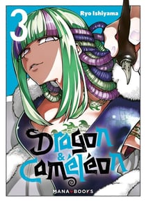 Dragon & Caméléon Tome 3