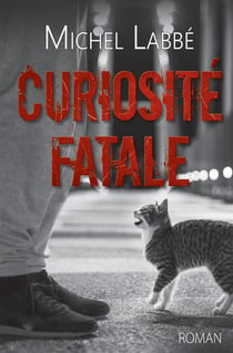 Curiosité fatale