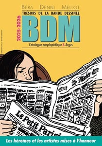 BDM, trésors de la bande dessinée : Catalogue & argus (édition 2025/2026)