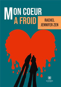 Mon coeur à froid