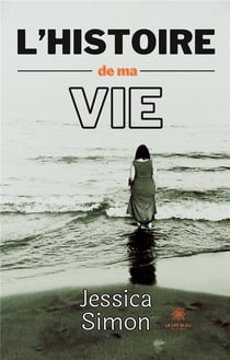 L'histoire de ma vie