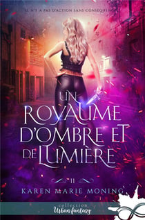 Fever Tome 11 : Un royaume d'ombre et de lumière