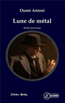 Lune de m'étal