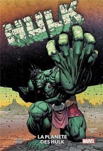 Hulk Tome 2 : la planète des Hulk