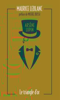 Arsène Lupin : Le triangle d'or