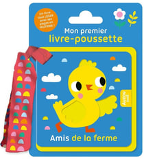 Mon premier livre-poussette : amis de la ferme
