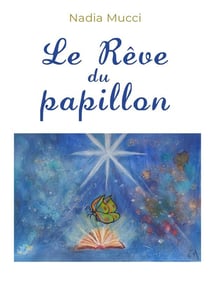 Le reve du papillon