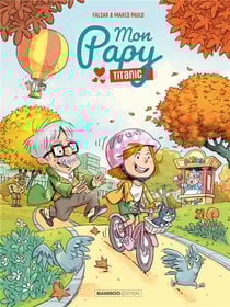 Mon papy Titanic Tome 2