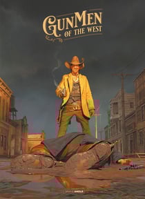Gunmen of the West Tome 1