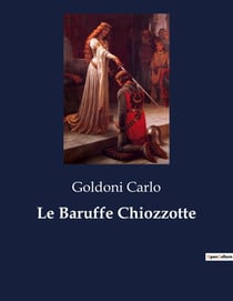 Le Baruffe Chiozzotte : Commedia di Carlo Goldoni ambientata a Chioggia, che esplora le dinamiche sociali e i conflitti tra i pescatori.