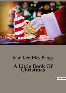 A Little Book Of Christmas : A Heartwarming Collection of Christmas Tales