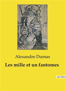 Les mille et un fantomes
