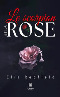 Le scorpion et la rose
