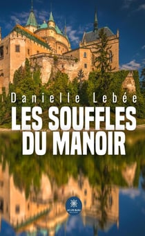 Les souffles du manoir