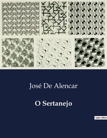 O Sertanejo : Impressões de um Sertanejo na Capital