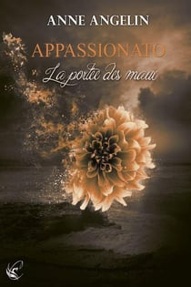 Appassionato - t.3 : la portee des maux
