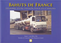 Bahuts de France Tome 3 - de 1990 à 1996