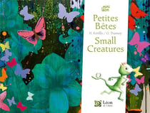 Petites betes / small creatures
