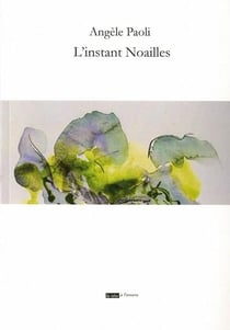L'instant noailles