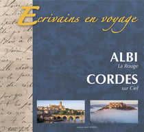 Écrivains en voyage- albi la rouge, cordes sur ciel
