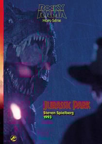 Rockyrama Hors-Série : Jurassic Park