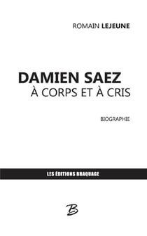 Damien Saez - à corps et à cris