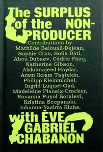 The surplus of the non-producer