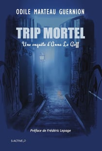 Trip mortel