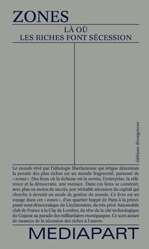 Zones : Là où les riches font sécession