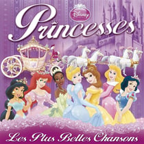 Princesses, les plus belles chansons