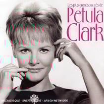 Les Plus Grands Succès De Petula Clark