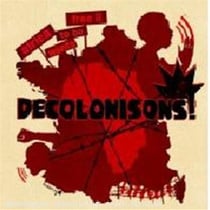 Décolonisons : Africa Wants To Be Free /Vol.2
