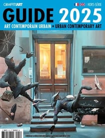 GraffitiART Hors-Série : Guide de l'art contemporain urbain 2025