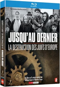 Jusqu'au dernier : La destruction des Juifs d'Europe