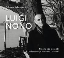 Edizione delle opere /vol.1 - risonanze erranti. liederzyklus a massimo cacciari